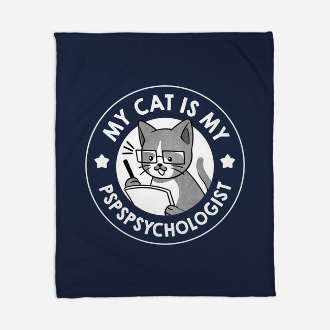My Cat Is My Pspspsychologist-None-Fleece-Blanket-tobefonseca