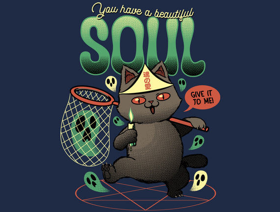 Give Me Your Beautiful Soul