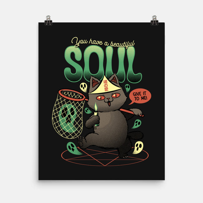 Give Me Your Beautiful Soul-None-Matte-Poster-tobefonseca