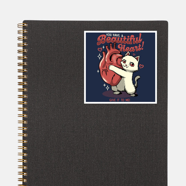 You Have A Beautiful Heart Cat-None-Glossy-Sticker-tobefonseca