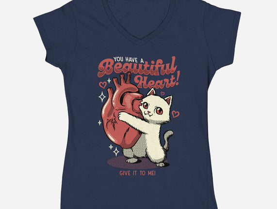 You Have A Beautiful Heart Cat