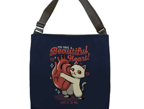You Have A Beautiful Heart Cat