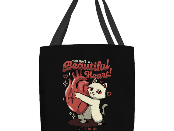 You Have A Beautiful Heart Cat
