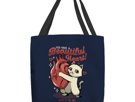 You Have A Beautiful Heart Cat