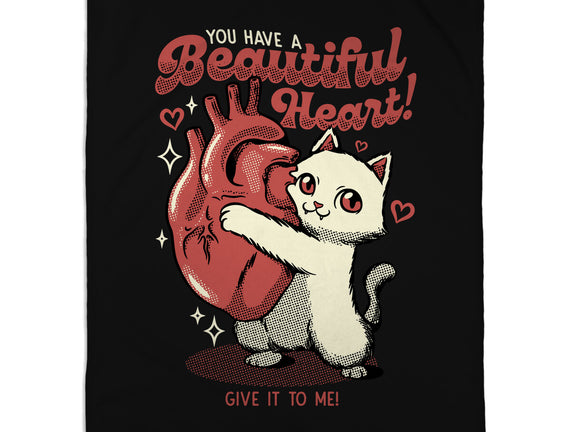 You Have A Beautiful Heart Cat