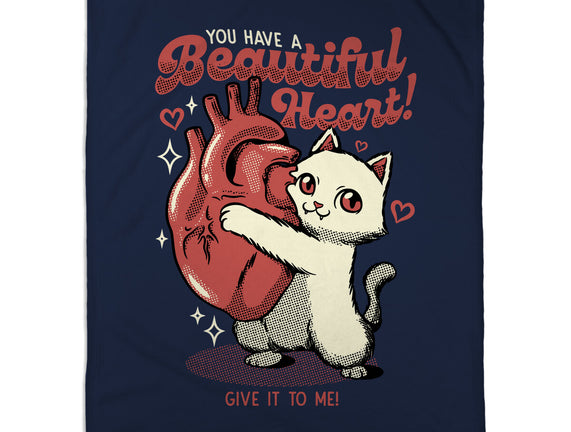 You Have A Beautiful Heart Cat