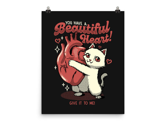 You Have A Beautiful Heart Cat