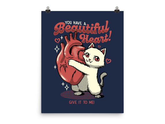 You Have A Beautiful Heart Cat