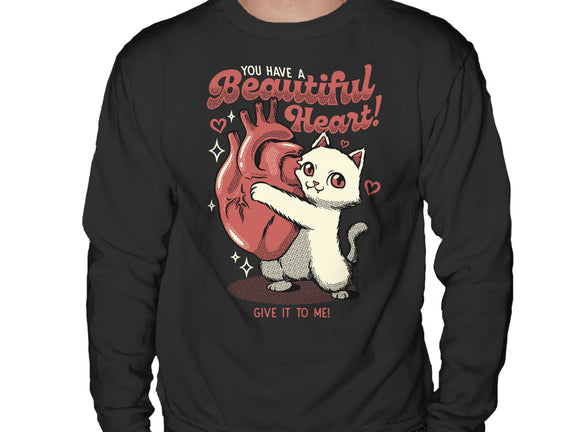 You Have A Beautiful Heart Cat