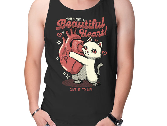 You Have A Beautiful Heart Cat