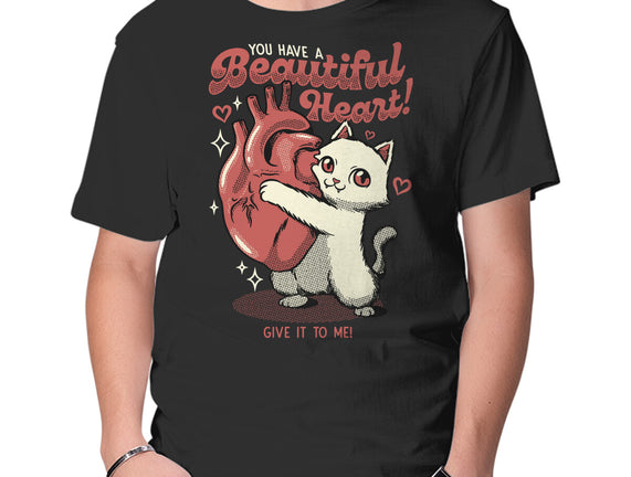 You Have A Beautiful Heart Cat