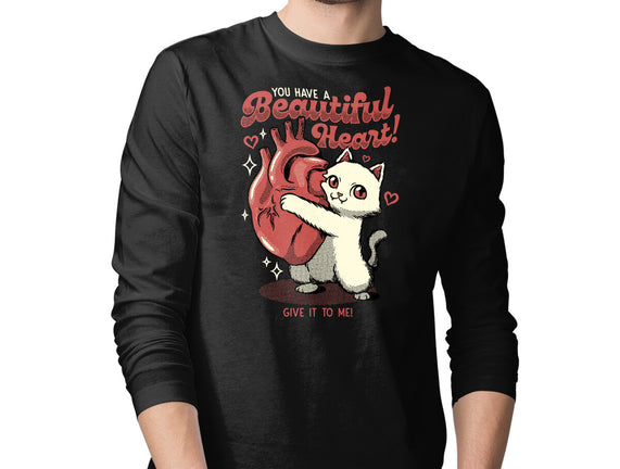 You Have A Beautiful Heart Cat