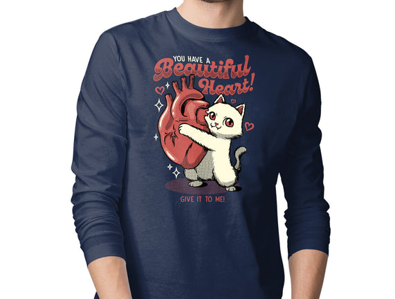 You Have A Beautiful Heart Cat