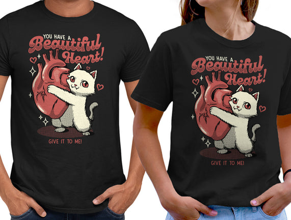You Have A Beautiful Heart Cat