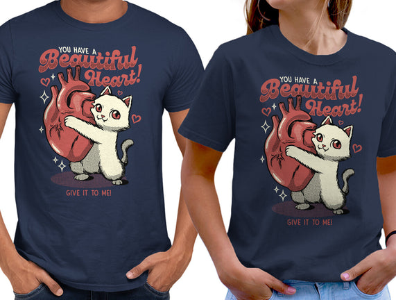 You Have A Beautiful Heart Cat
