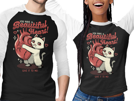 You Have A Beautiful Heart Cat