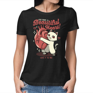 You Have A Beautiful Heart Cat