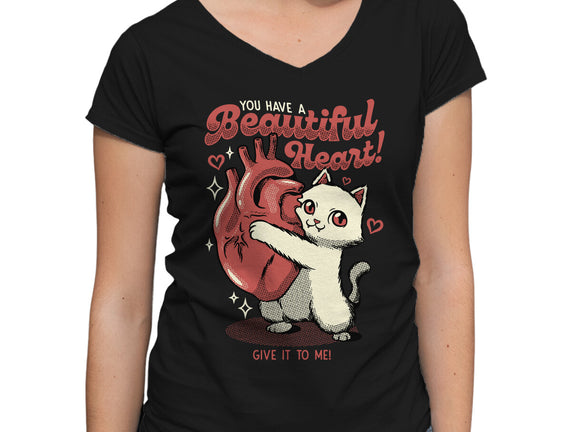 You Have A Beautiful Heart Cat