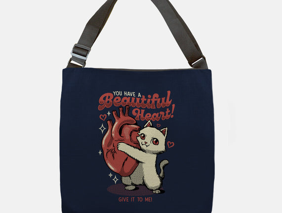 You Have A Beautiful Heart Cat