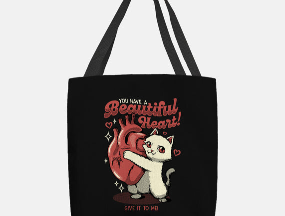 You Have A Beautiful Heart Cat