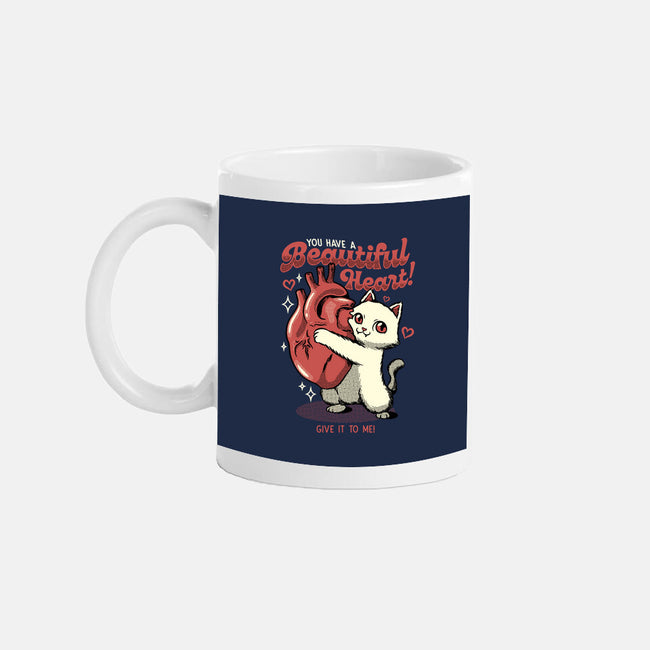 You Have A Beautiful Heart Cat-None-Mug-Drinkware-tobefonseca