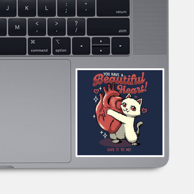 You Have A Beautiful Heart Cat-None-Glossy-Sticker-tobefonseca