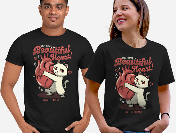 You Have A Beautiful Heart Cat