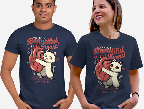 You Have A Beautiful Heart Cat