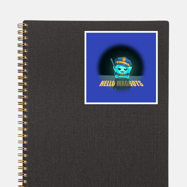 Hello Maggots-None-Glossy-Sticker-Millersshoryotombo