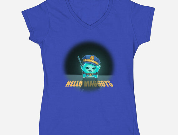 Hello Maggots