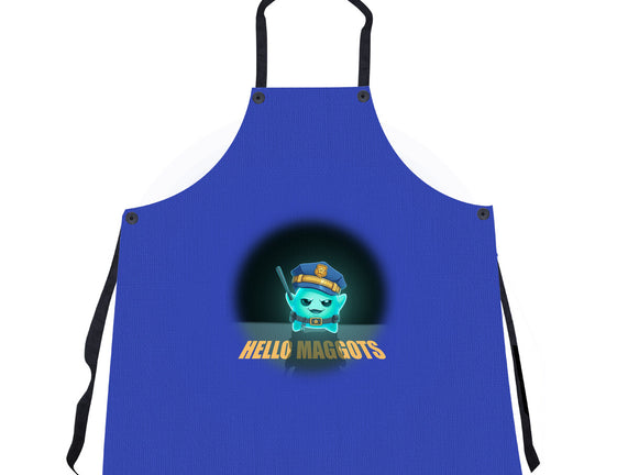 Hello Maggots