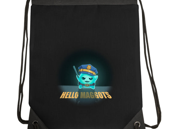 Hello Maggots