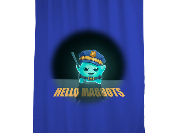 Hello Maggots