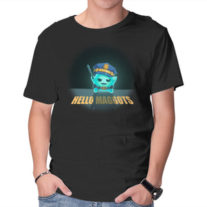 Hello Maggots