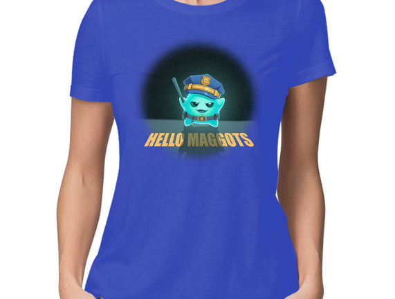 Hello Maggots