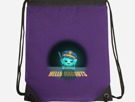 Hello Maggots