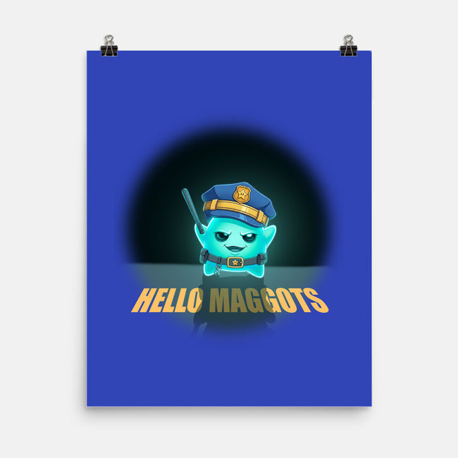Hello Maggots-None-Matte-Poster-Millersshoryotombo
