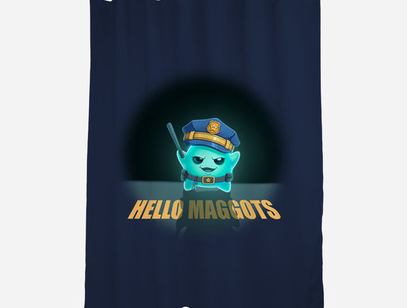 Hello Maggots