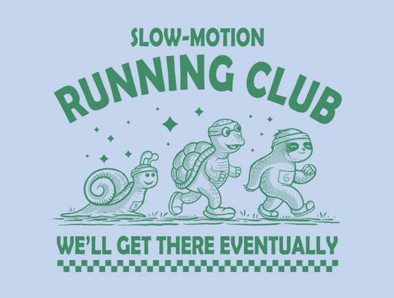 Slow Motion Running Club