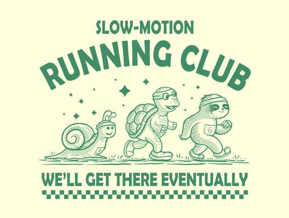Slow Motion Running Club
