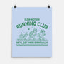 Slow Motion Running Club-None-Matte-Poster-erion_designs