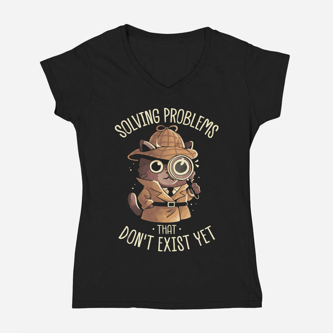 Solving Problems That Don't Exist Yet-Womens-V-Neck-Tee-eduely