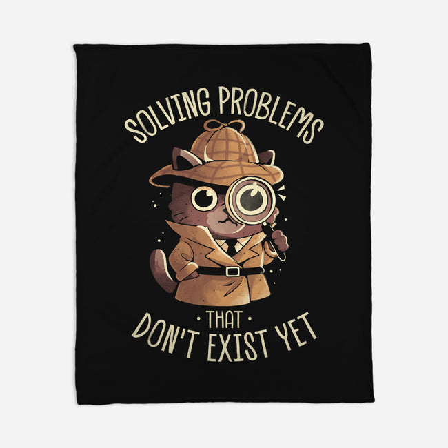 Solving Problems That Don't Exist Yet-None-Fleece-Blanket-eduely