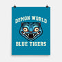 Demon World Blue Tigers-None-Matte-Poster-glitchygorilla