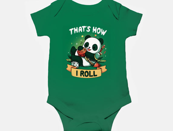 That's How I Roll