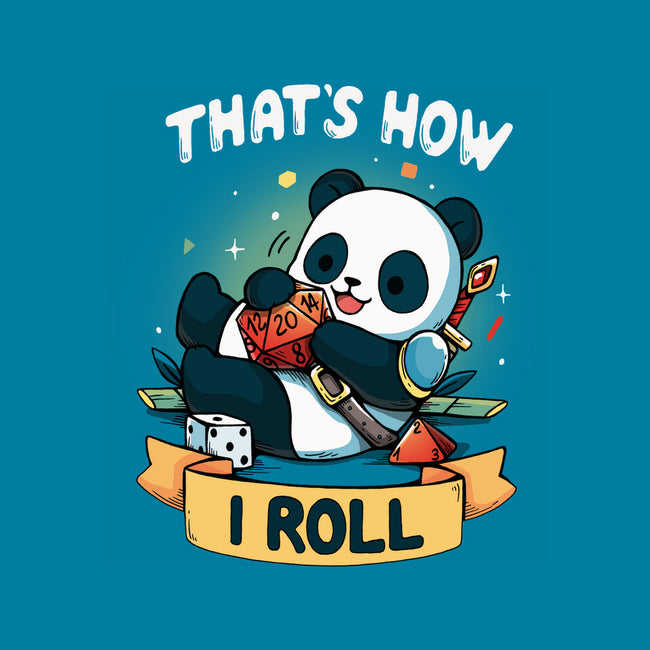 That's How I Roll-None-Mug-Drinkware-Vallina84