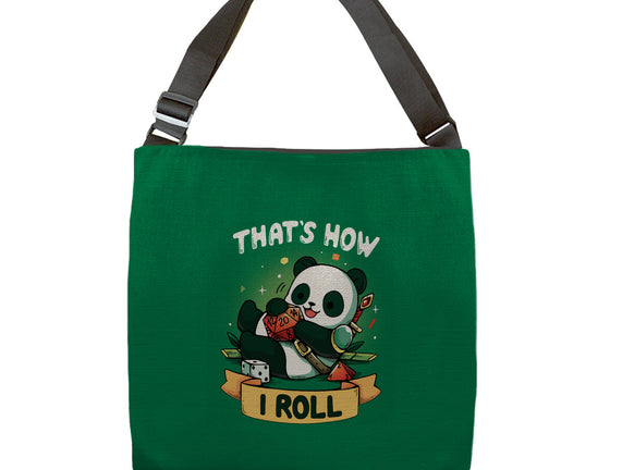 That's How I Roll