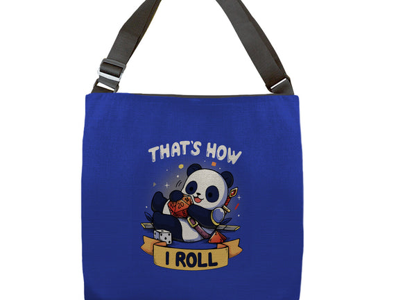 That's How I Roll
