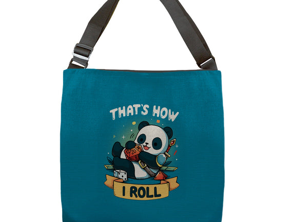 That's How I Roll