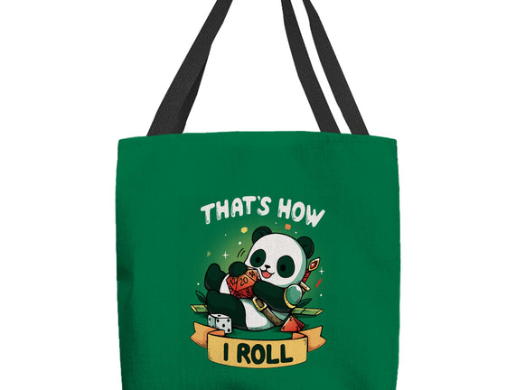 That's How I Roll